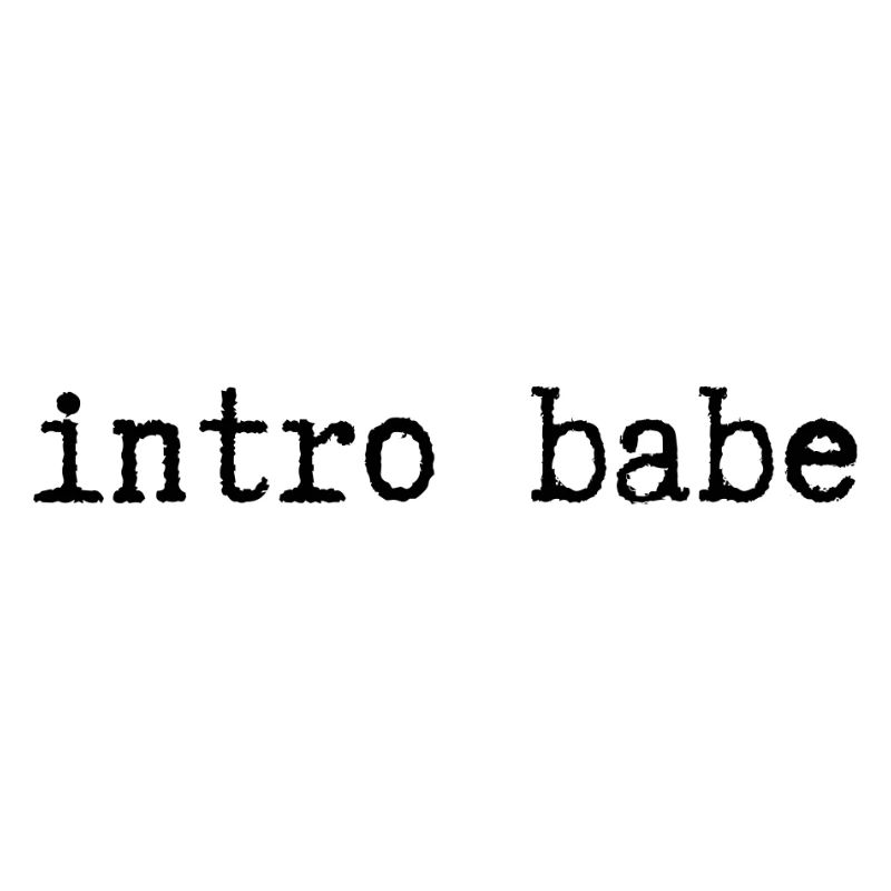 intro babe
