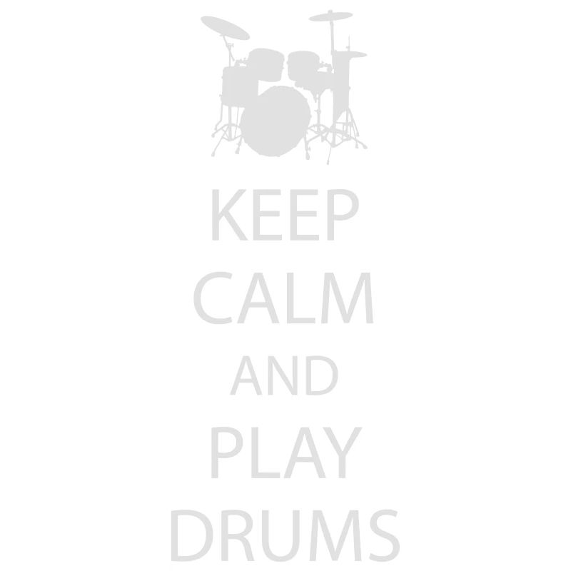 Keep Calm Drummer