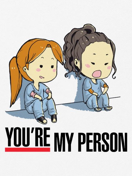 You're My Person