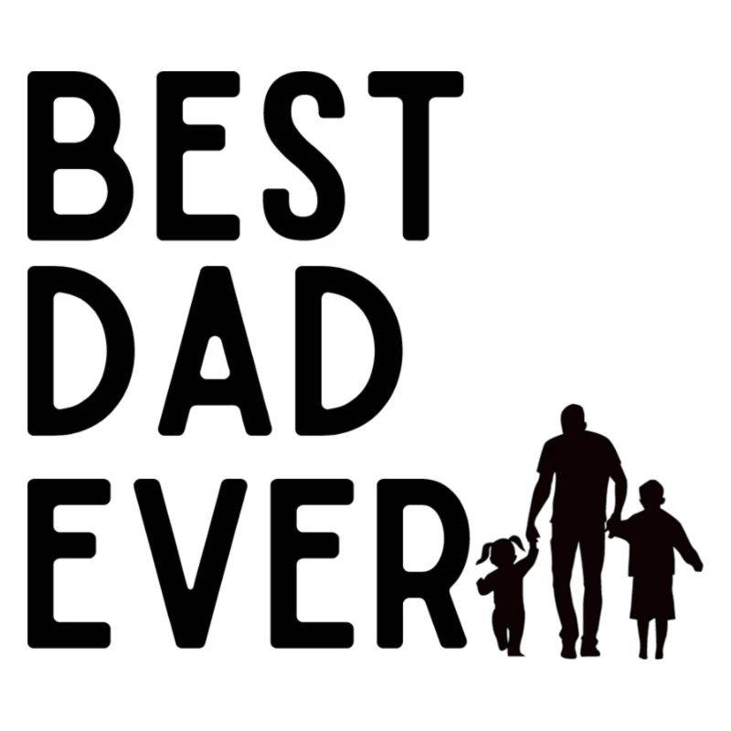 Best Dad Ever