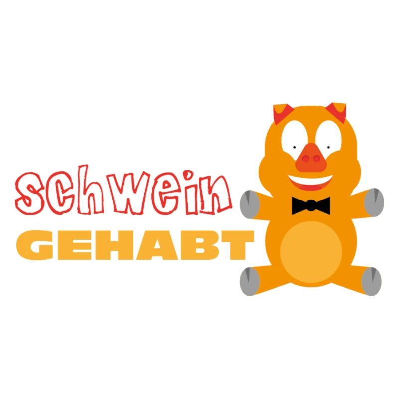 Schwein gehabt