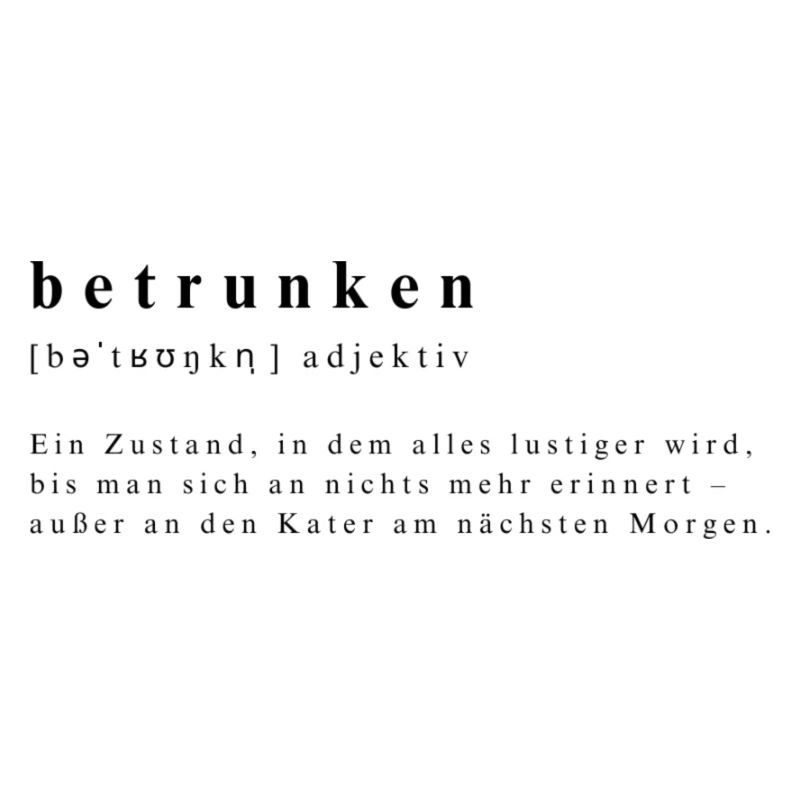 Betrunken, Adjektiv.