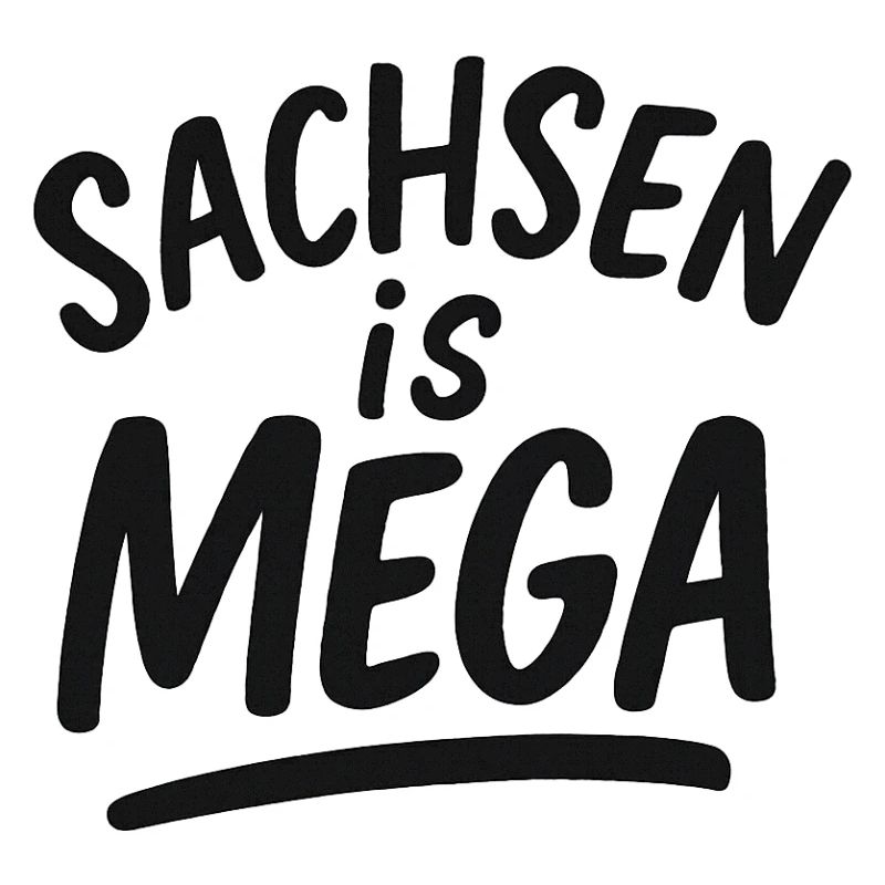 Sachsen is Mega