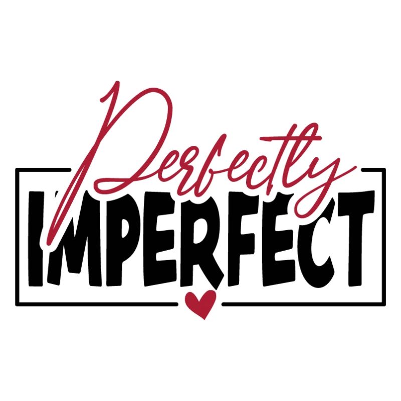 Perfectly Imperfect
