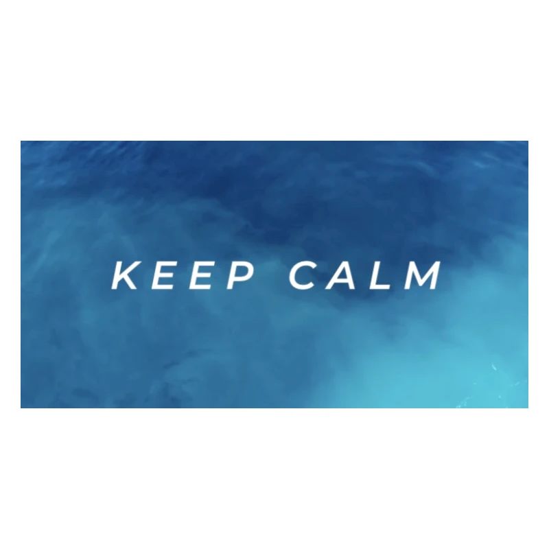 Keep calm