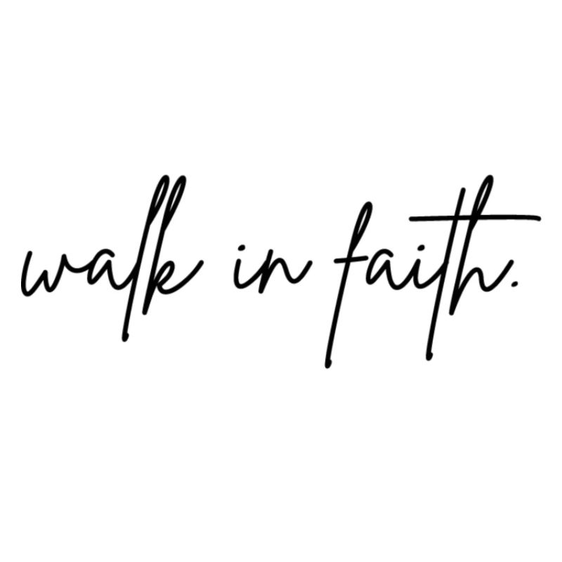 walk in faith