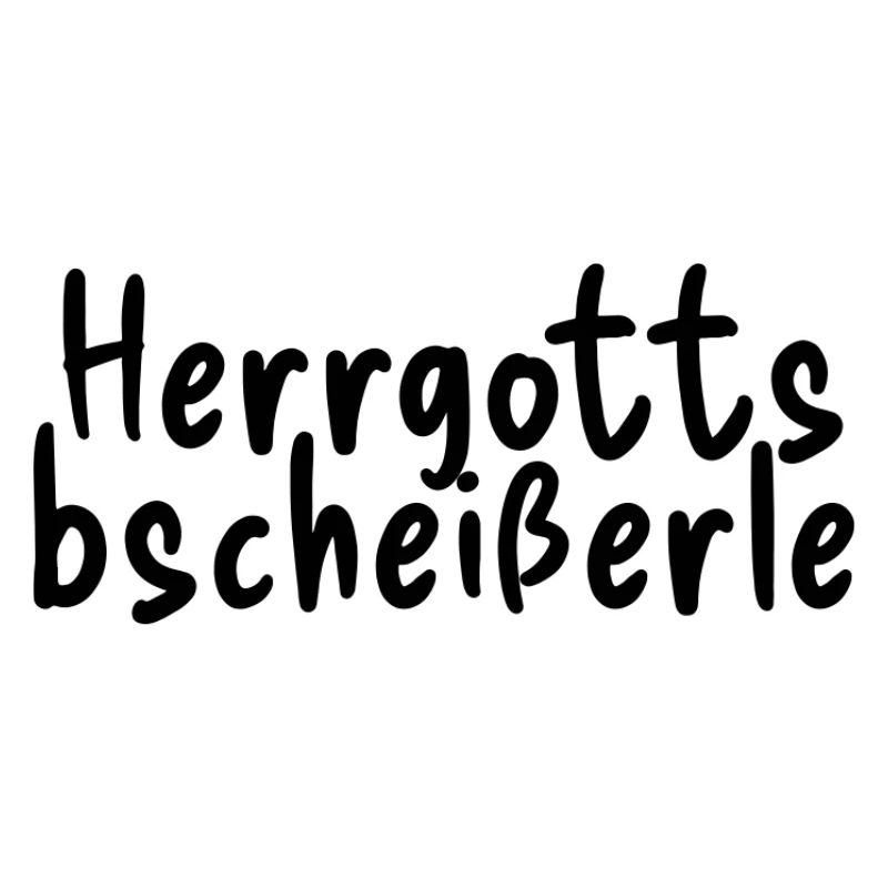 Herrgottsbscheißerle