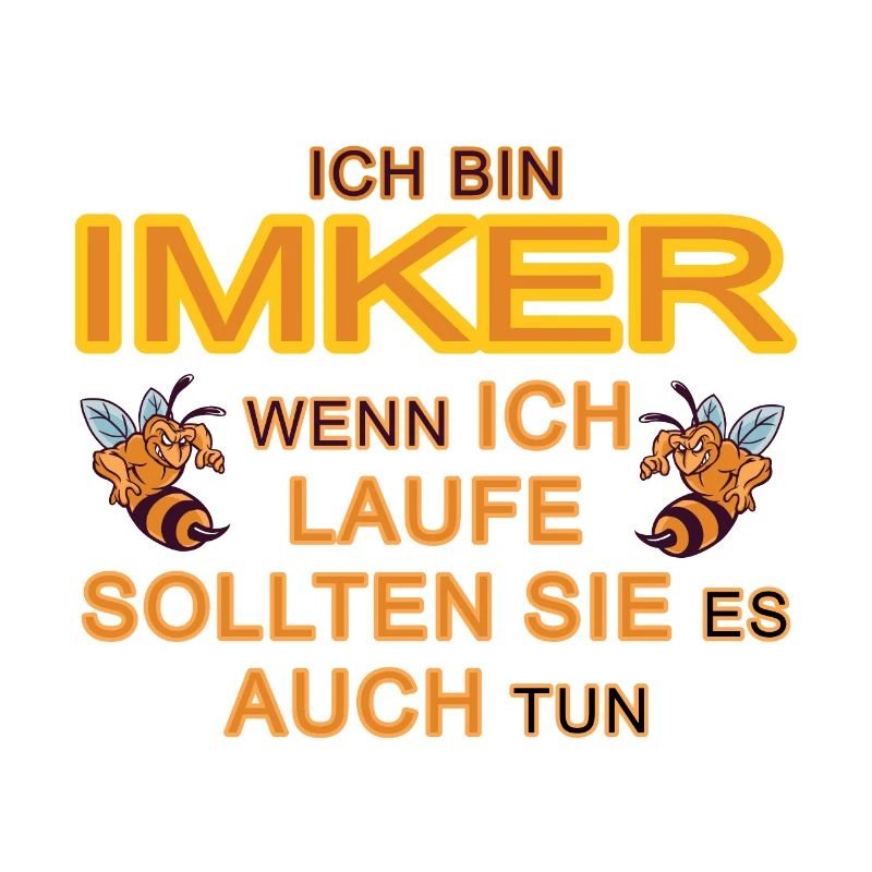 Imker Spruch