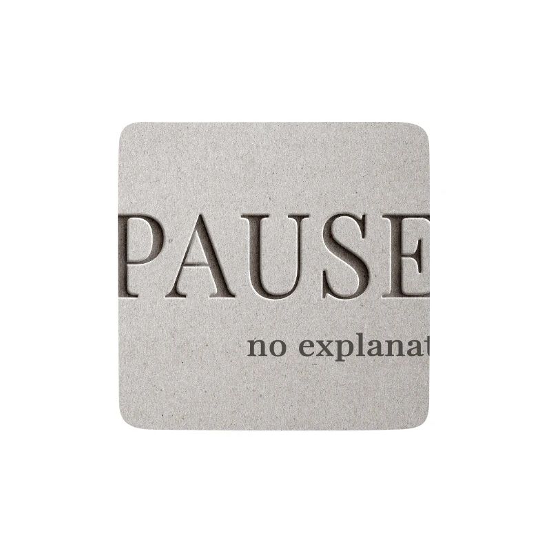 PAUSE – pas d’explication