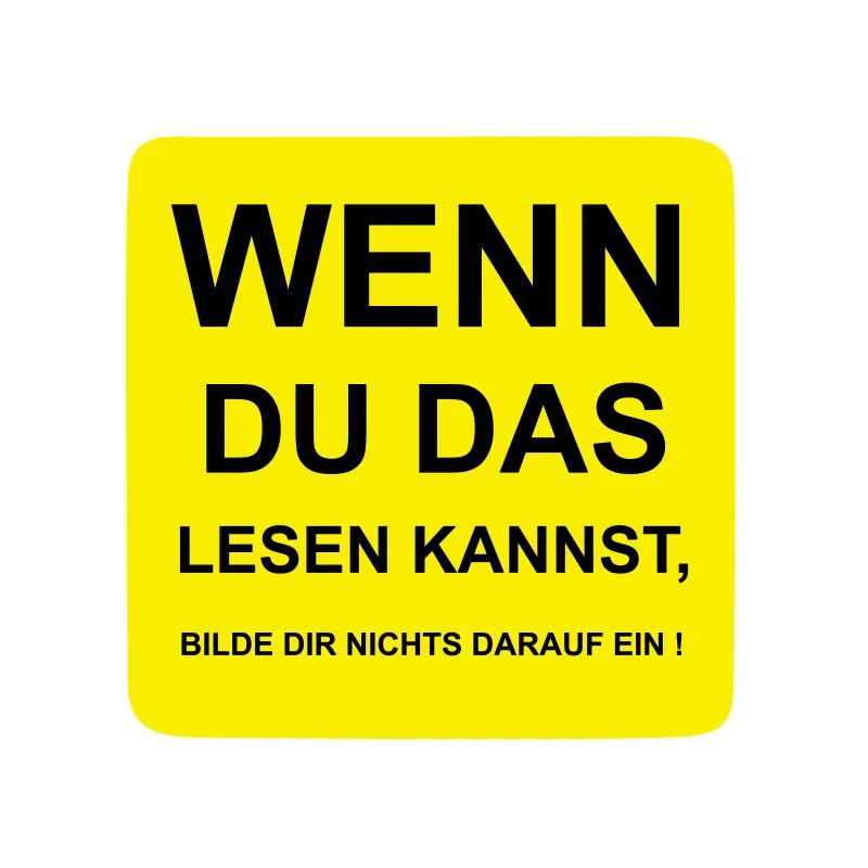 Wenn du das lesen kannst