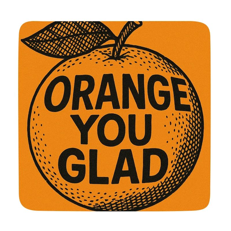 Orange You Glad Jun Tee