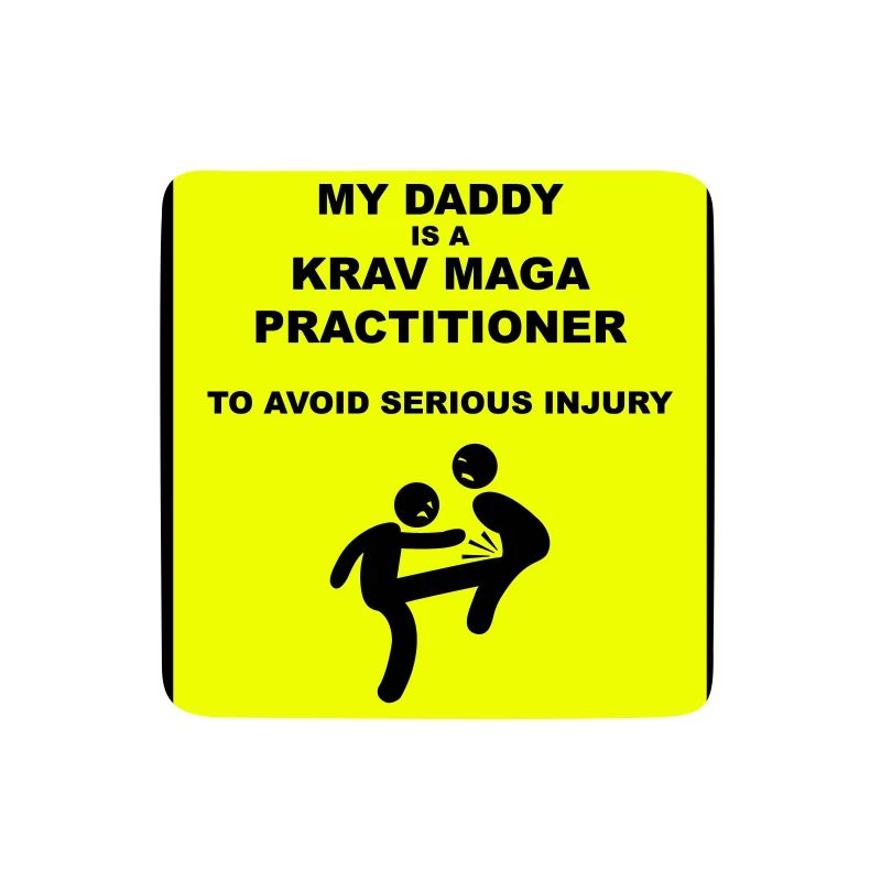 Warning! Daddy does Krav Maga!