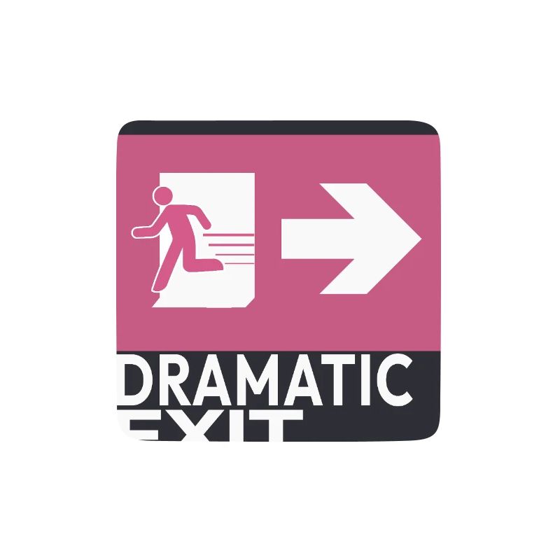 Dramatic Exit Minimal Poster Humor Graphic