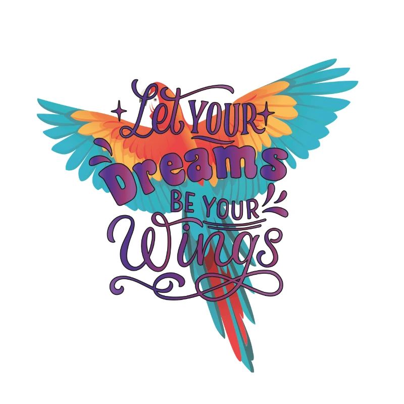 Chase your dreams