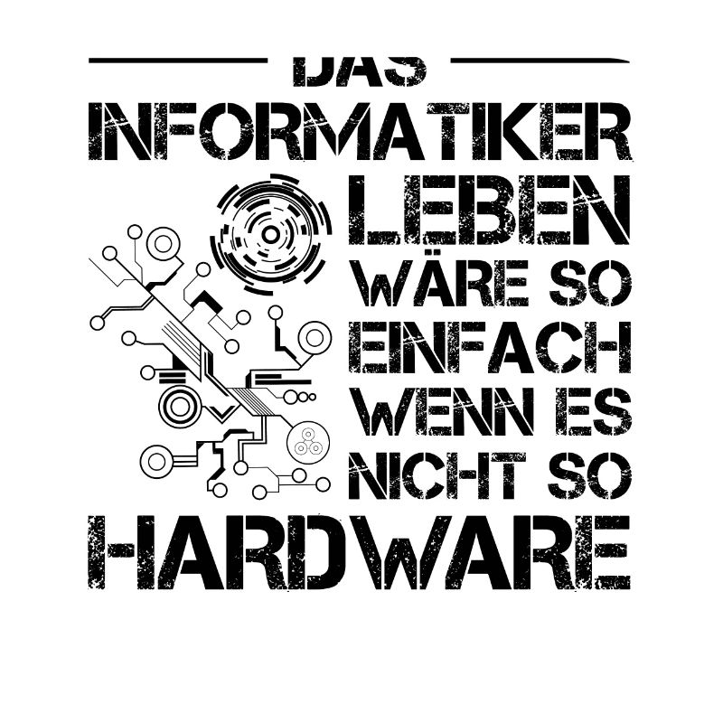 Lustiges Informatiker Informatik Hardware Nerd IT
