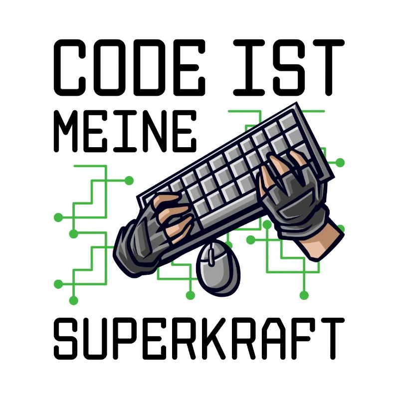 Code Ist Meine Superkraft Software Entwickler Code