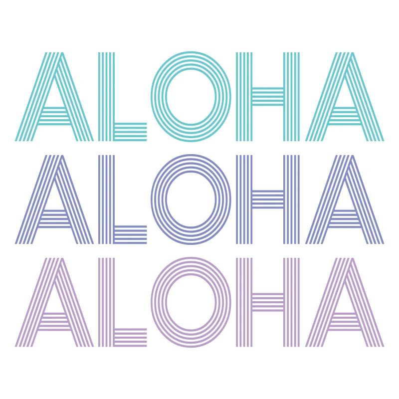 Aloha Aloha Aloha | Colors can be changed