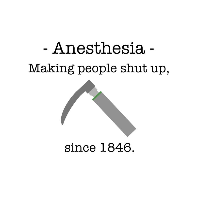 Anesthesia Spruch englisch Geschenk