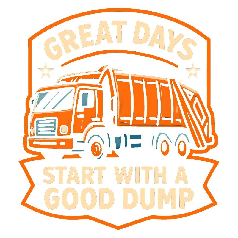 Great days start with a good garbage truck