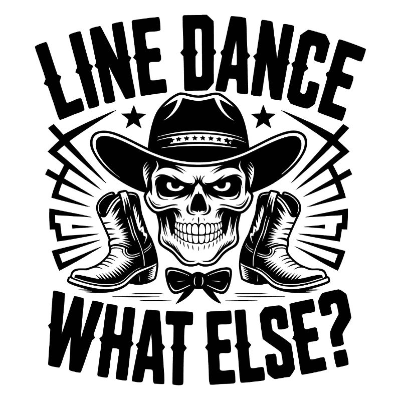 Line Dance – What Else? Western Skull Cowboy Dance