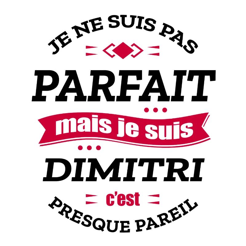 DIMITRI PARFAIT - PRENOM DIMITRI