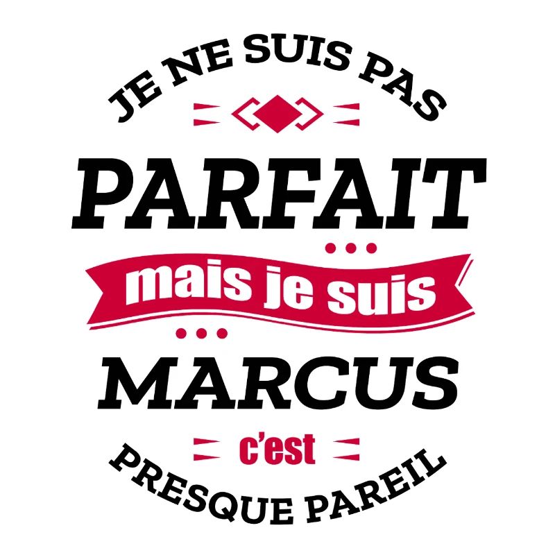 MARCUS PARFAIT - PRENOM MARCUS