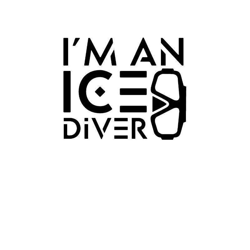 Ich bin ein Eistaucher Eis Tauchen Eistauchen