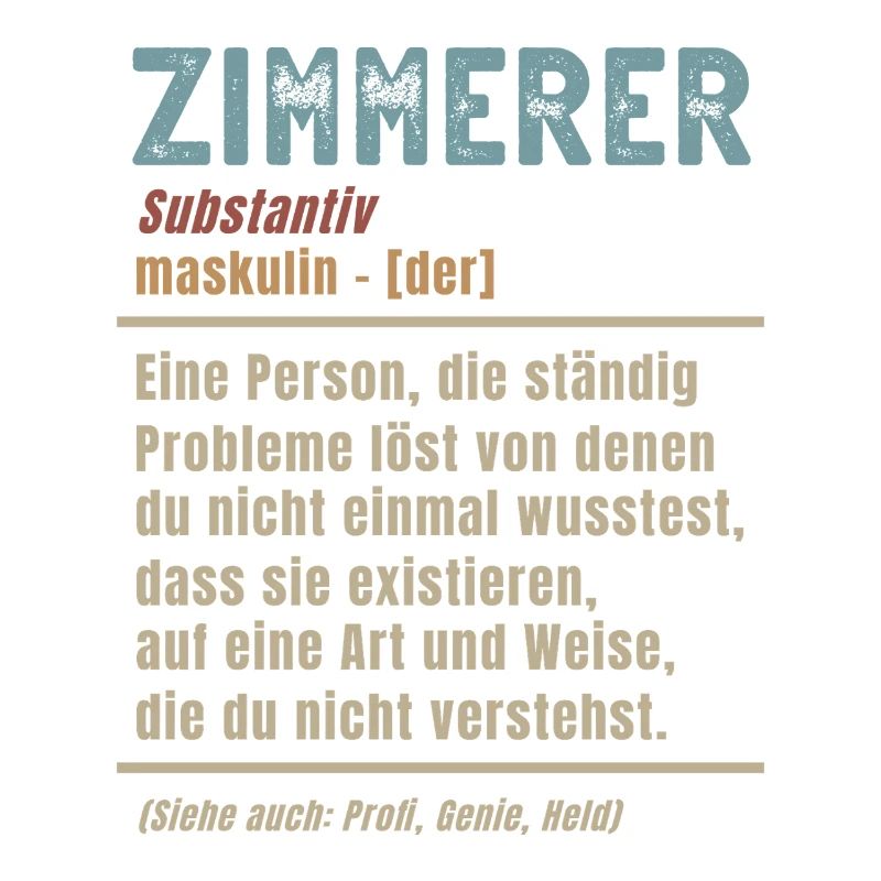 Zimmerer Bedeutung Definition Zimmermann