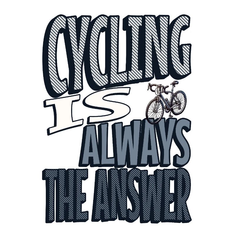 Cycling is always the answer
