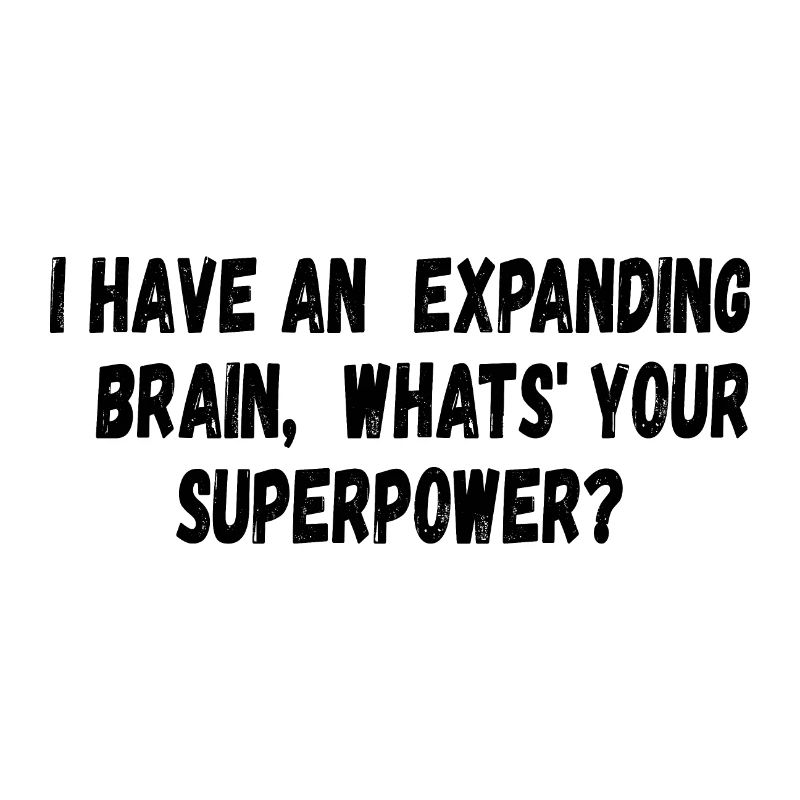 Expanding Brain Superkraft