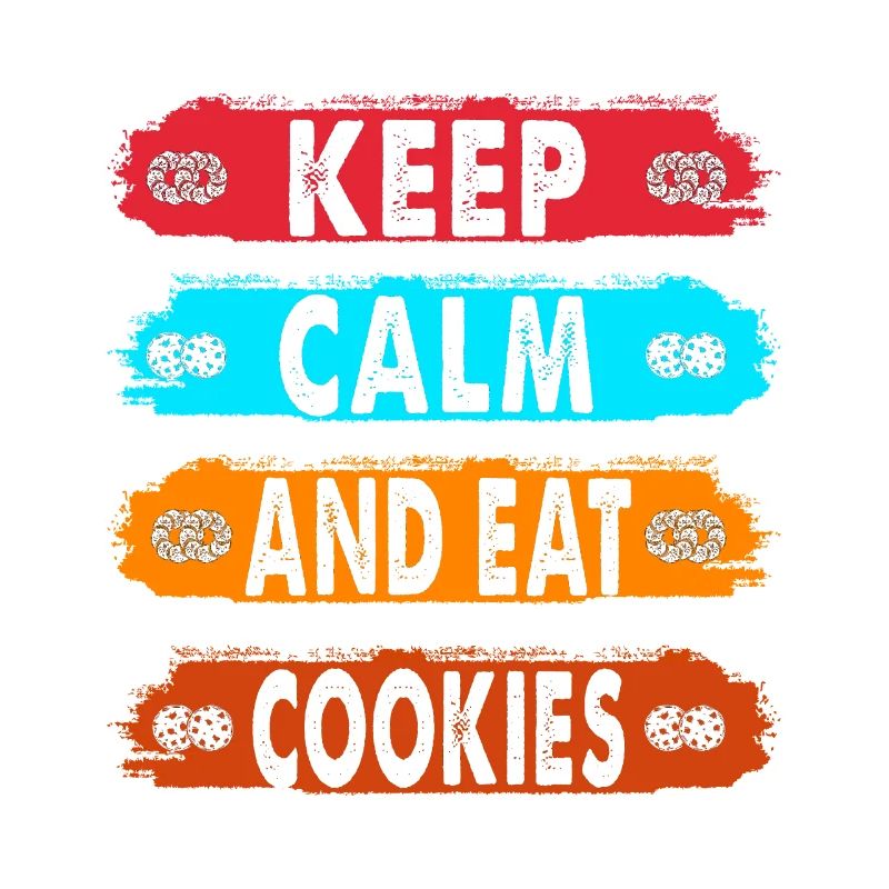 Bleib Ruhig Und Iss Kekse Für Bäcker Oder Backfans