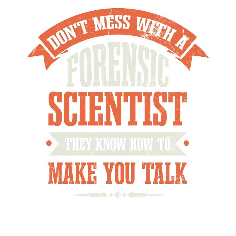 Don't mess with a forensic