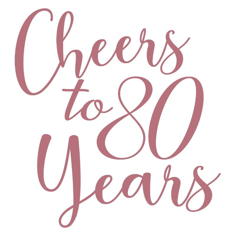 Vive le 80e anniversaire de ses 80 ans