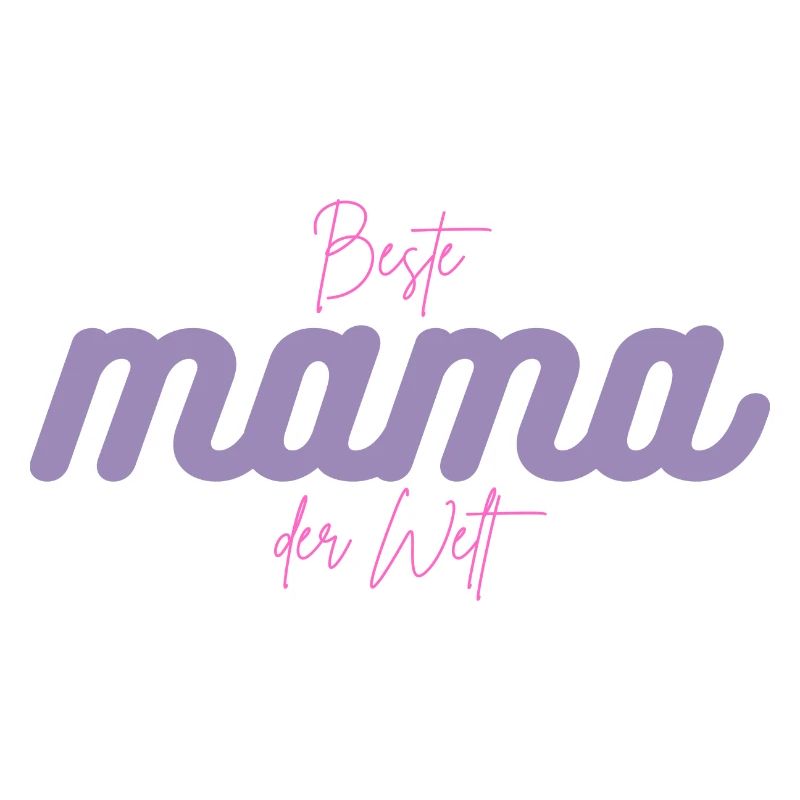 Beste Mama der Welt