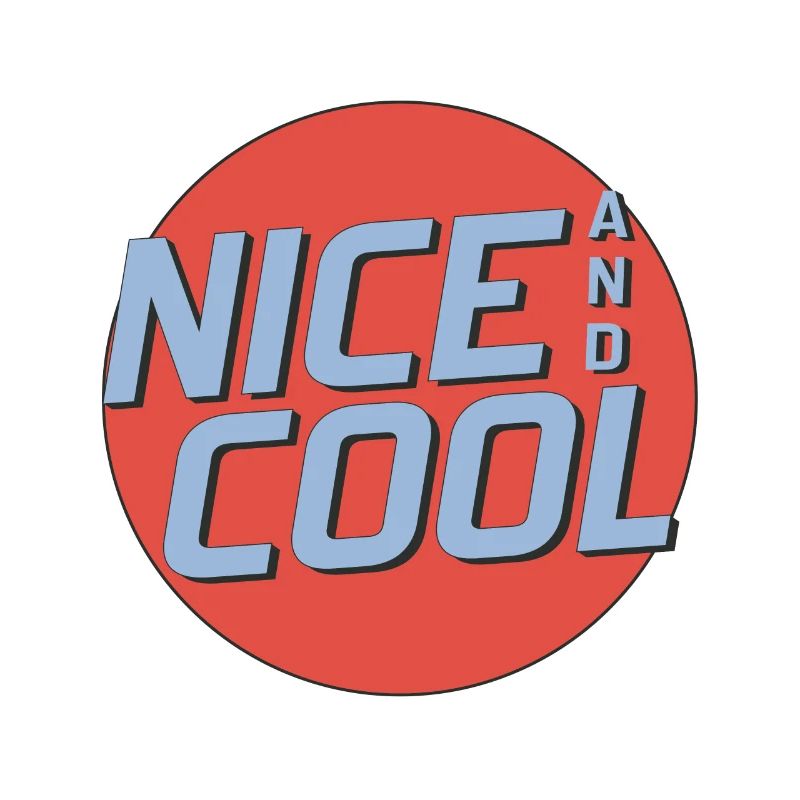 Nice and Cool
