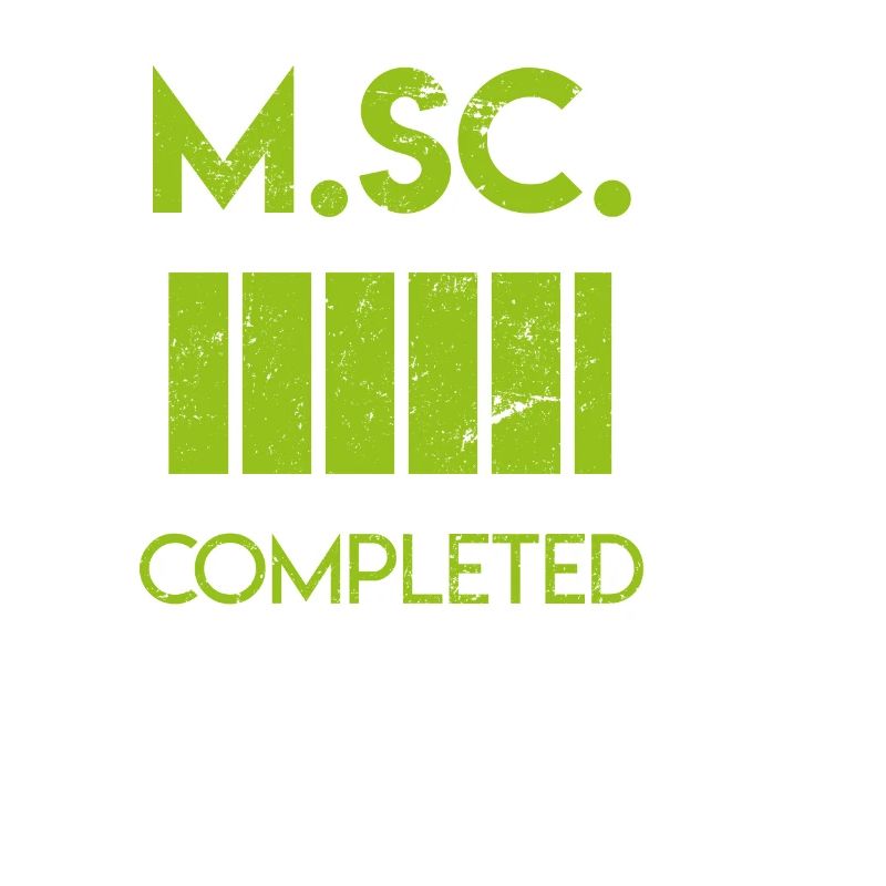 M.Sc. completed Master Abschluss Spruch Geschenk