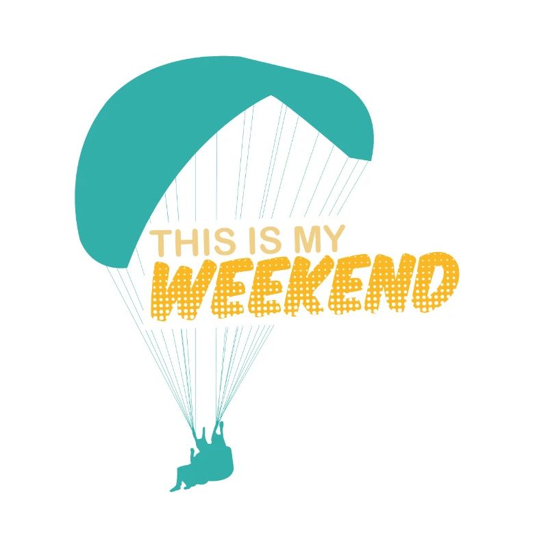 Parapentiste Sort This is my Weekend
