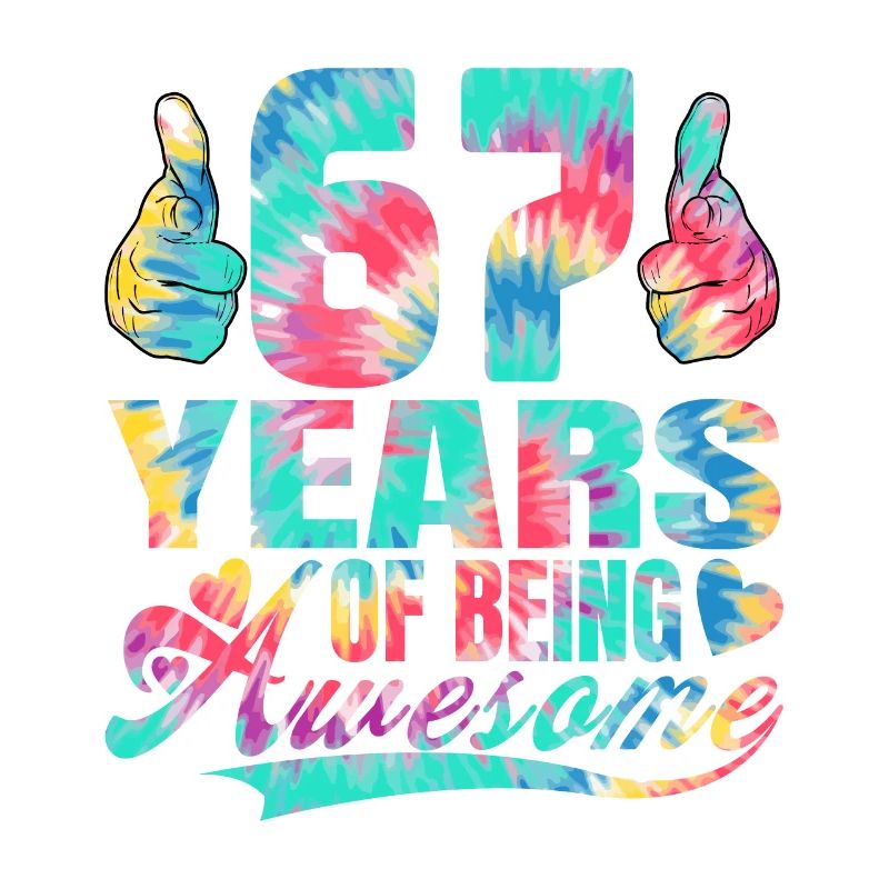 67. Geburtstag Oder Jahrestag 67 Years Of Being