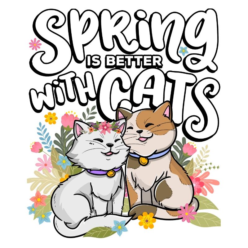 Spring is better with cats Spring time