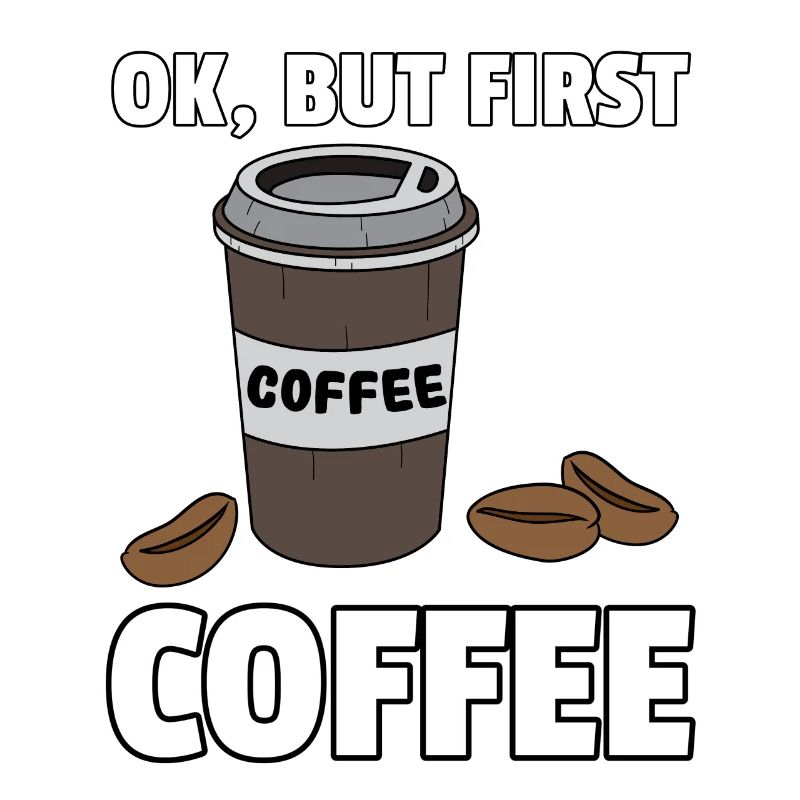 Coffee Coffee Coffee Drinker Tired morning gift