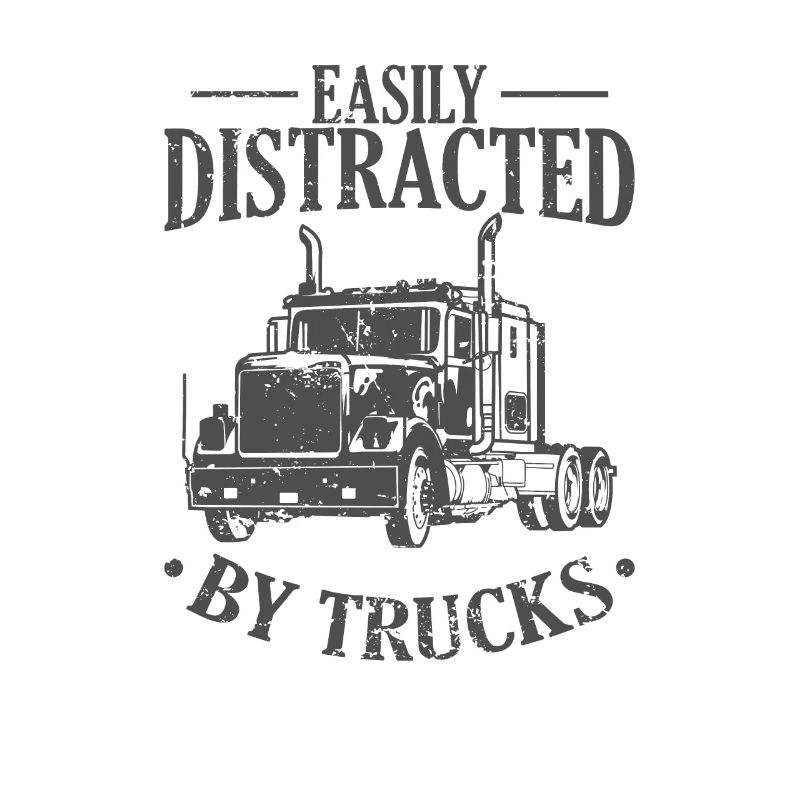 Easily Distracted by Trucks Beruf