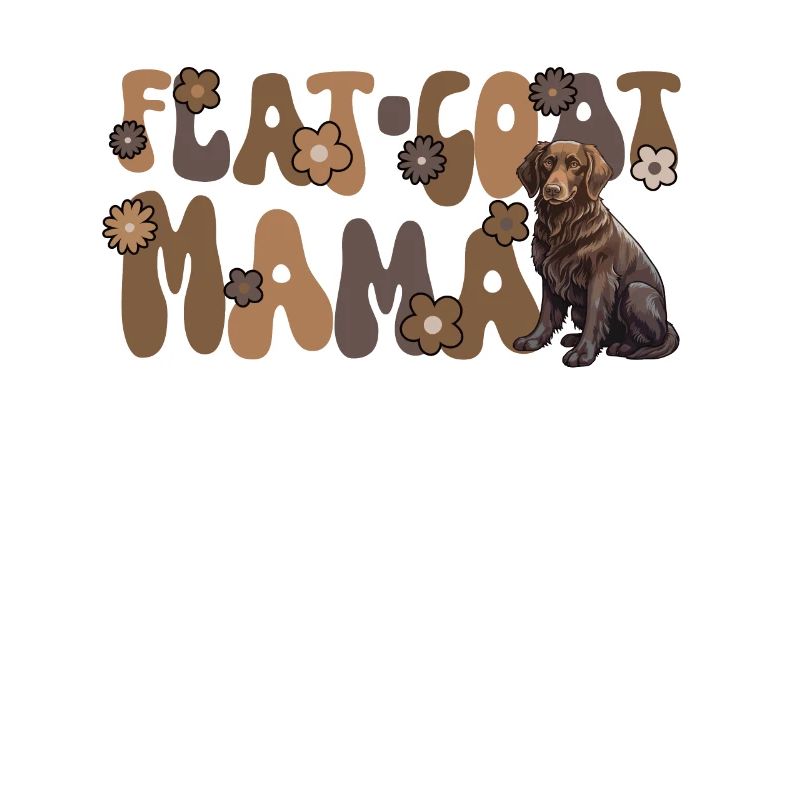Flat Coated Retriever Groovy Flat-Coat Mama