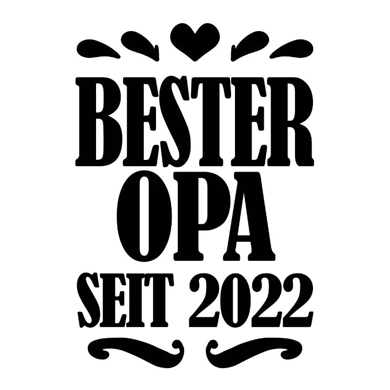 Bester Opa seit 2022