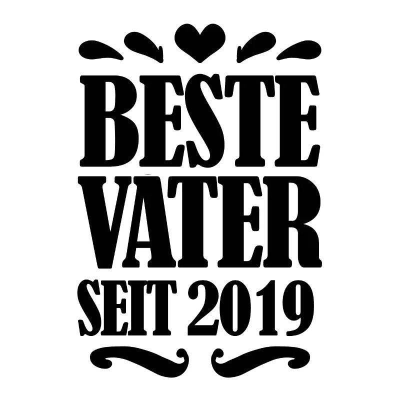 Bester Vater seit 2019