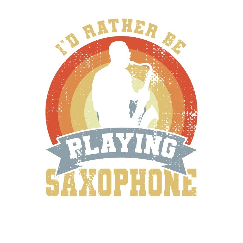 I’d Rather Be Playing Saxophone