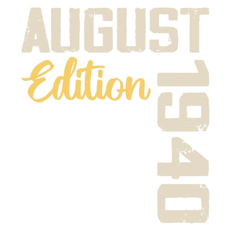 Geburtstag August 1940 - Limitierte Auflage August 1940