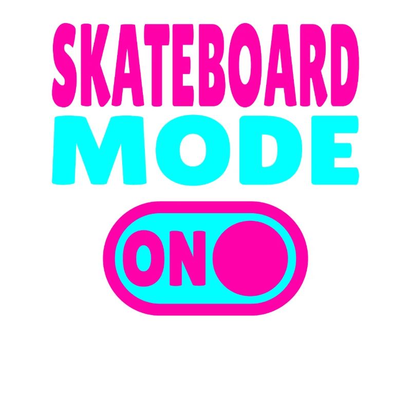 Skateboard Mode ON