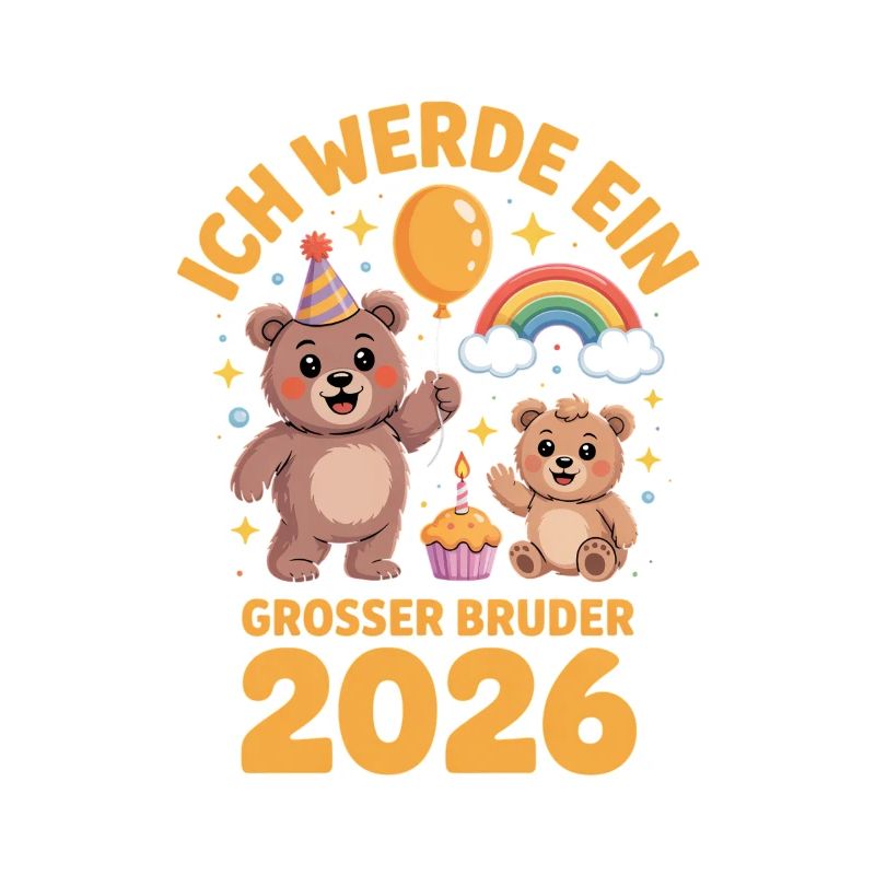 Ich werde ein grosser Bruder 2026 Bär