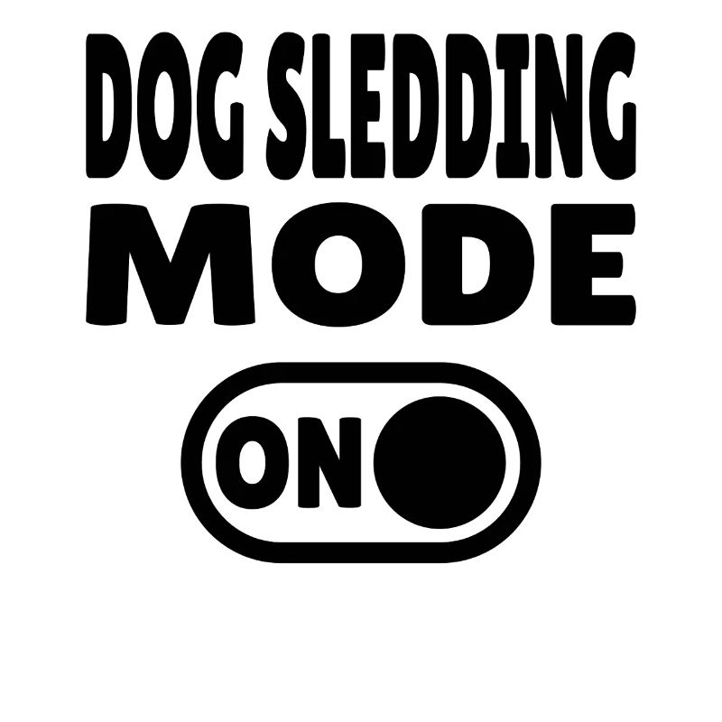 Dog Sledding Mode ON - Schlittenhund