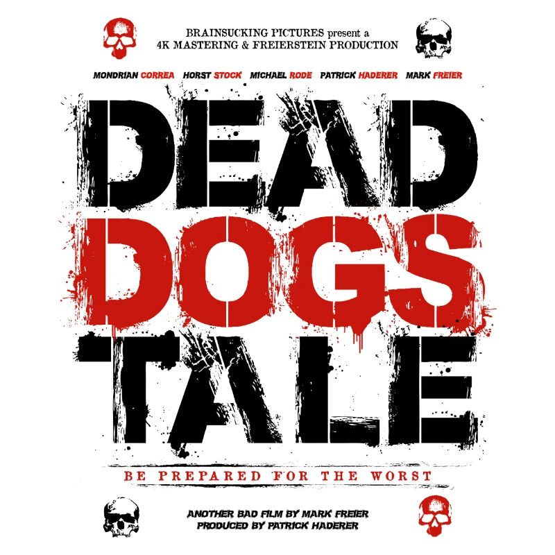 Dead Dogs Tale